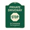 Signmission Designer Series-Private Driveway Stop Green Heavy-Gauge Aluminum, 24" H, G-1824-9920 A-DES-G-1824-9920 - alternate 1